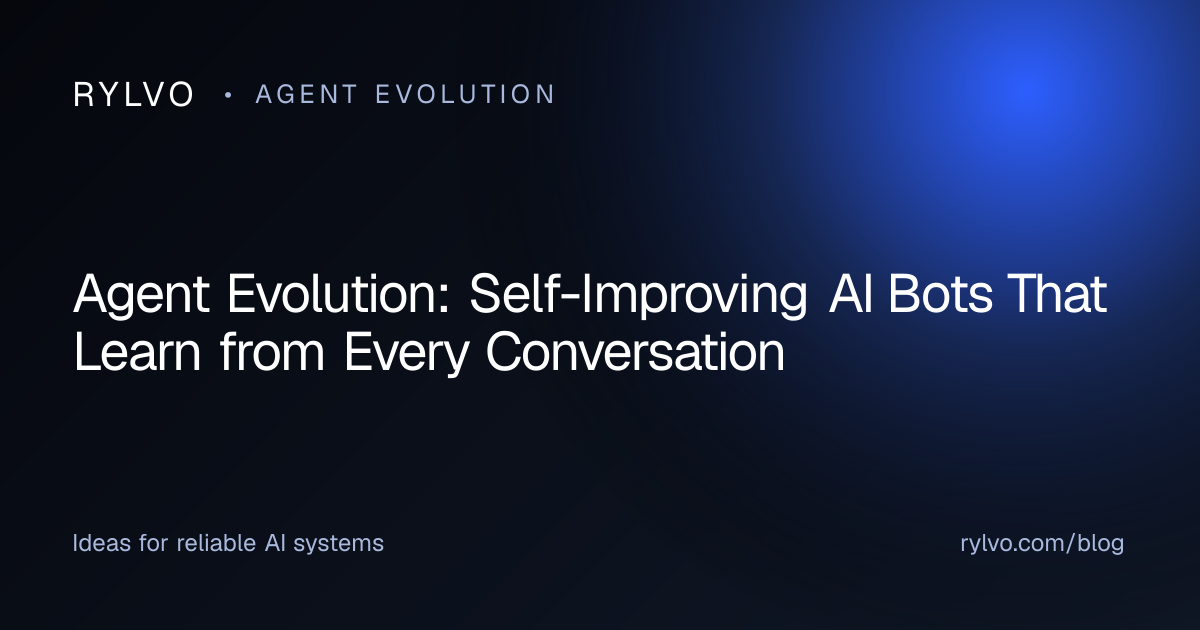 Agent Evolution: Self-Improving AI Bots That Learn from Every Conversation — Rylvo Blog